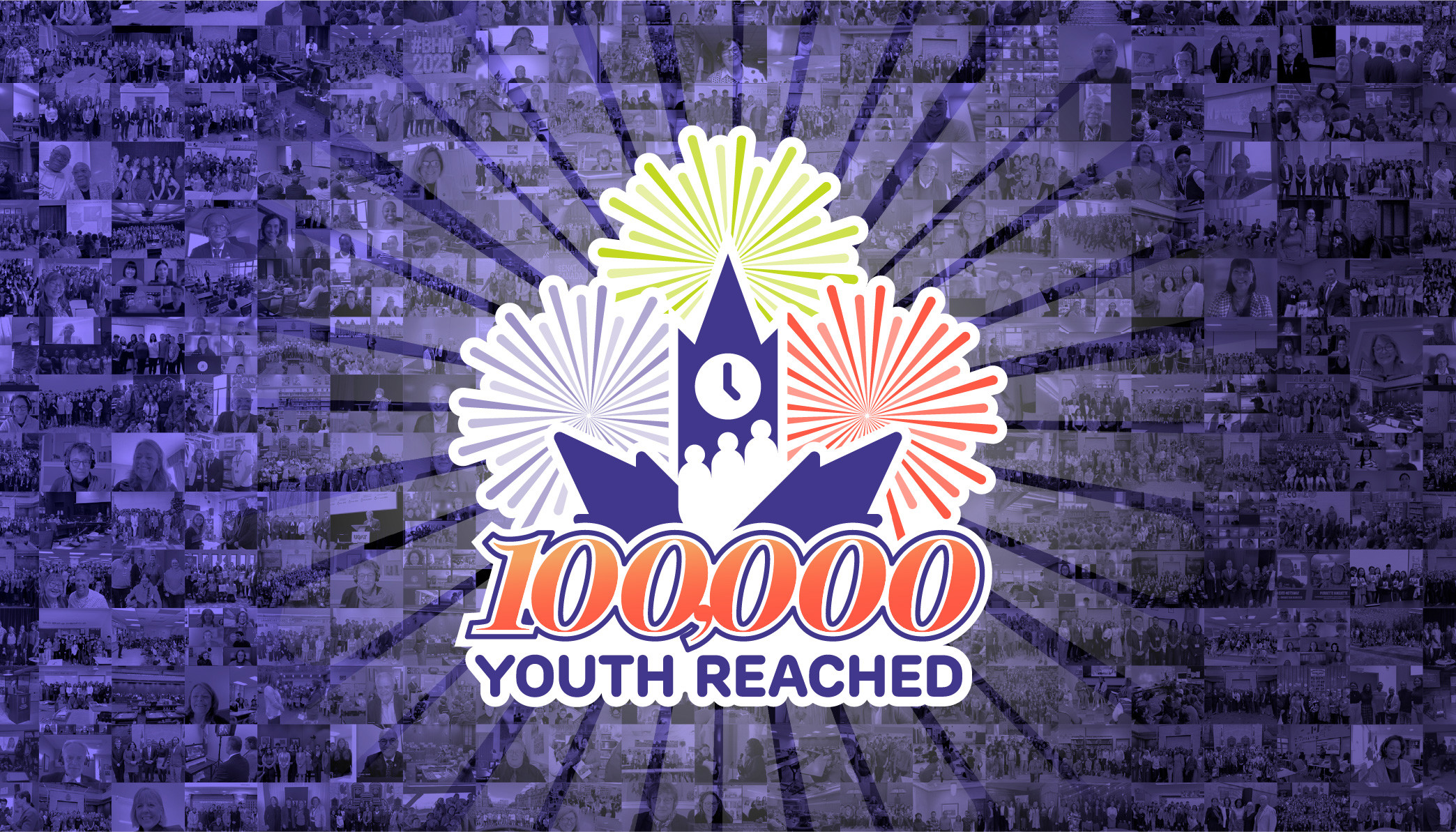 A stylized maple leaf with the words, “100,000 youth reached.”