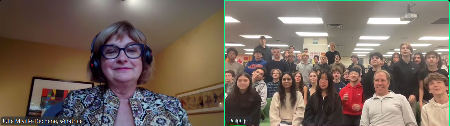 Thursday, October 17, 2024 – Senator Julie Miville-Dechêne; virtual meeting with students from Earl Marriott Secondary in Surrey, British Columbia, organized by SENgage.